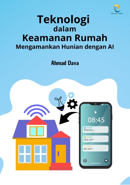 Teknologi dalam Keamanan Rumah: Mengamankan Hunian dengan AI